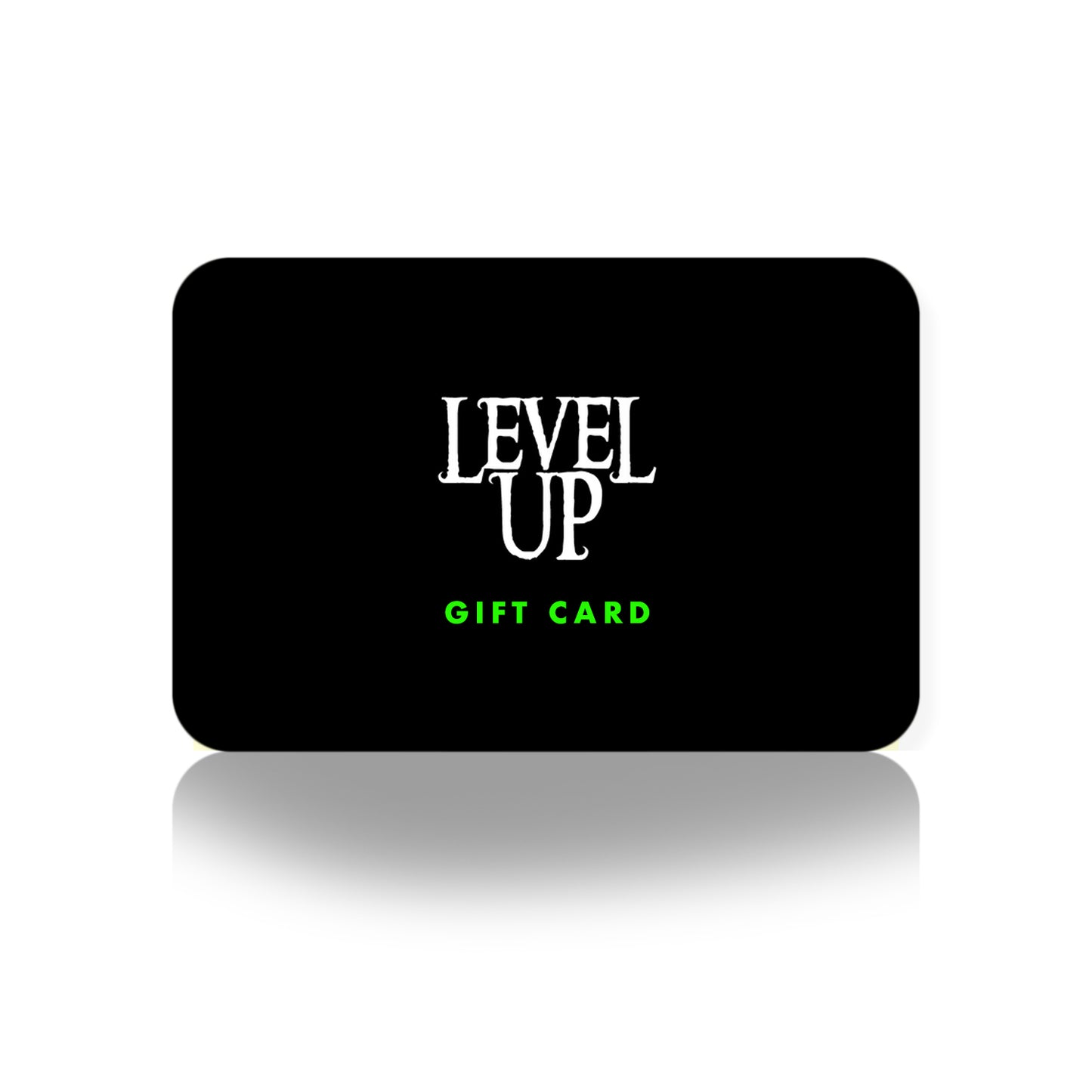 Level Up Shop Gift Card